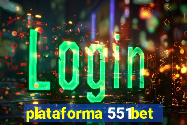 plataforma 551bet